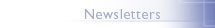 Newsletters